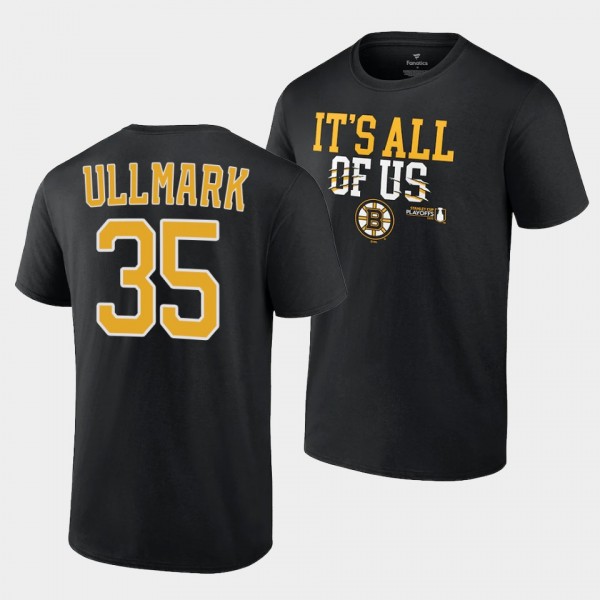 Boston Bruins Linus Ullmark 2022 Stanley Cup Playoffs Slogan Black #35 T-Shirt