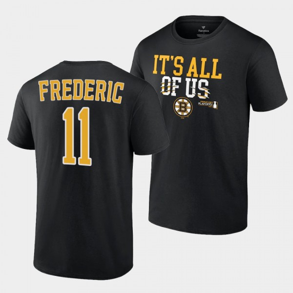 Boston Bruins Trent Frederic 2022 Stanley Cup Playoffs Slogan Black #11 T-Shirt